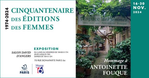 Exposition 50 ans des éditions des femmes et femmage à Antoinette Fouque